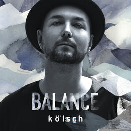 Album cover of Balance Presents Kölsch (Un-Mixed Version)
