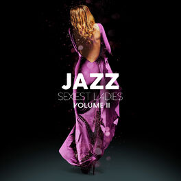 Album cover of Jazz Sexiest Ladies, Vol. 2