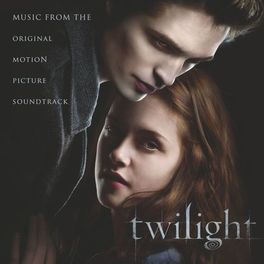 Album cover of Twilight Original Motion Picture Soundtrack (International Special Edition)