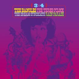 Album cover of 3 x 4: The Bangles, The Three O'Clock, The Dream Syndicate, Rain Parade