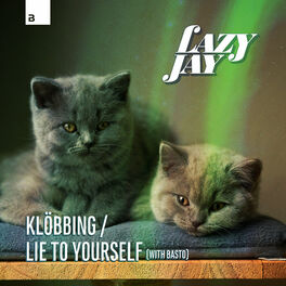 Album cover of Klöbbing / Lie To Yourself
