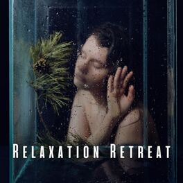 Album cover of Relaxation Retreat: Restful Meditation with Rain Sounds