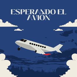 Album cover of Esperando el avión