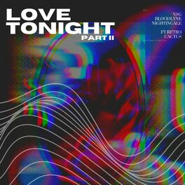 Album cover of Love Tonight, Pt. 2