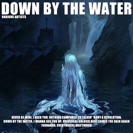 Album cover of Down By The Water