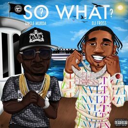 Album cover of So What? (feat. Eli Fross)