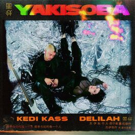 Album cover of Yakisoba (feat. Delilah)