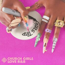 Album cover of Church Girls Love R&B - Girls Trip