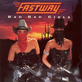 Album cover of Bad Bad Girls