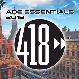 Album cover of ADE Essentials 2018 Compilation