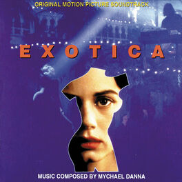 Album cover of Exotica (Original Motion Picture Soundtrack)