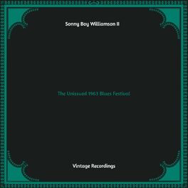 Album cover of The Unissued 1963 Blues Festival (Hq remastered)