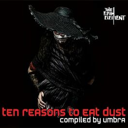 Album cover of Ten Reasons to Eat Dust