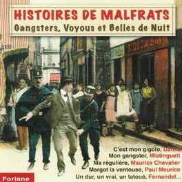 Album cover of Histoires de malfrats : Gansters, voyous et belles de nuit