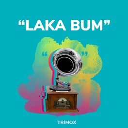 Album cover of Laka Bum