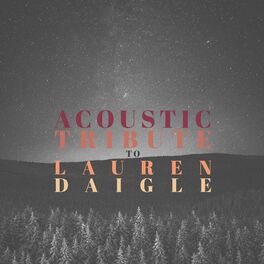 Album cover of Acoustic Tribute to Lauren Daigle (Instrumental)