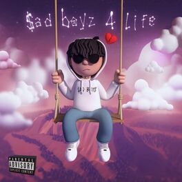 Album cover of $ad Boyz 4 Life