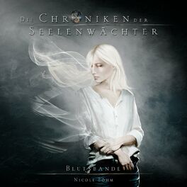 Album cover of Blutsbande - Die Chroniken der Seelenwächter, Band 4 (Ungekürzt)