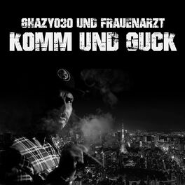 Album cover of Komm und guck (feat. Frauenarzt)