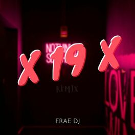 Album cover of X19X (Remix)