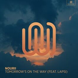 Album cover of Tomorrow's on The Way