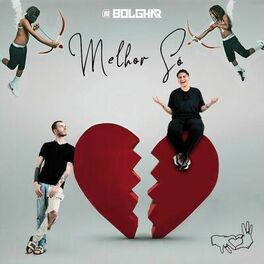 Album cover of Melhor Só