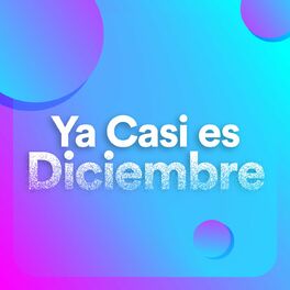 Album cover of Ya Casi es Diciembre