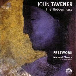 Album cover of John Tavener: The Hidden Face