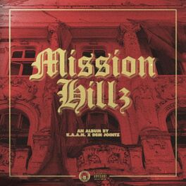 Album cover of Mission Hillz
