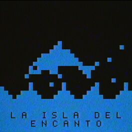 Album cover of La Isla del Encanto (feat. FERNANDOCOSTA)