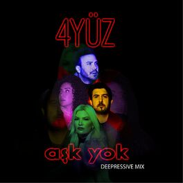 Album cover of Aşk Yok (Deepressive Mix)