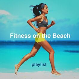 Album cover of Fitness on the Beach Playlist