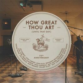 Album cover of How Great Thou Art (Until That Day)