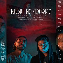 Album cover of Kabhi Na Darra (feat. Drdevvil)