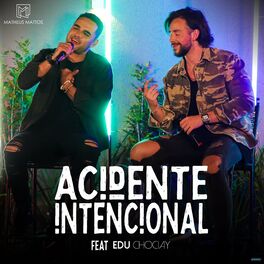 Album cover of Acidente Intencional
