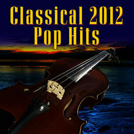 Album cover of Classical 2012 Pop Hits
