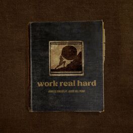 Album cover of Work Real Hard (feat. Jackie Hill Perry)