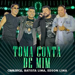 Album cover of Toma Conta de Mim (Ao Vivo)