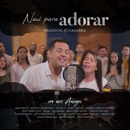 Album cover of Naci para Adorar