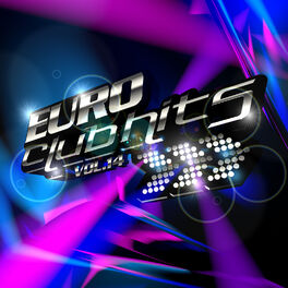 Album cover of Euro Club Hits, Vol. 14