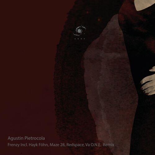 Agustin Pietrocola - Frenzy Incl Remixes (2022)