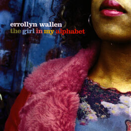Album cover of Errollyn Wallen: The Girl in My Alphabet