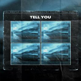 Album cover of Tell You