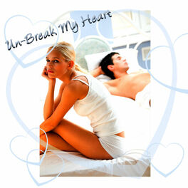 Album cover of Un-Break My Heart