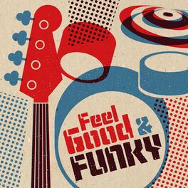 Album cover of Feel Good & Funky