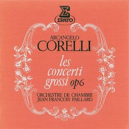Album cover of Corelli: Les concerti grossi, Op. 6