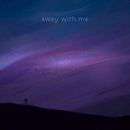 Album cover of Away With Me