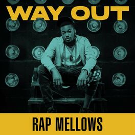 Album cover of Way Out - Rap Mellows