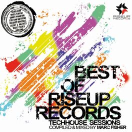 Album cover of The Best Of Riseup Records Tech House Sessions Compiled