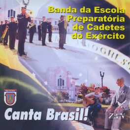 Album cover of Canta Brasil! EsPCEx 60 Anos